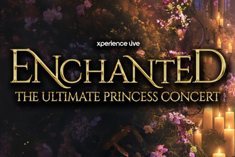 ENCHANTED - THE ULTIMATE PRINCESS CONCERT